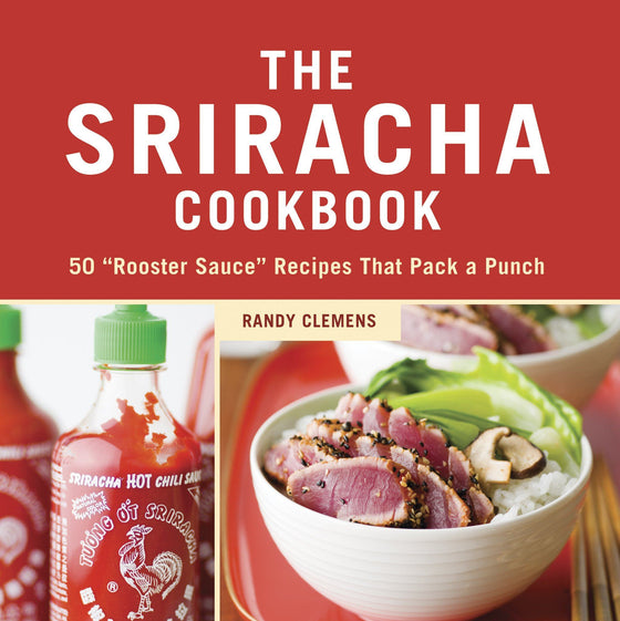 Accessories - The Sriracha Cookbook